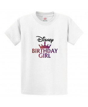 Disney Birthday Girl Classic Girls Kids and Adults T-Shirt